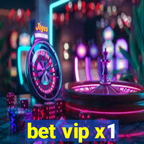 bet vip x1